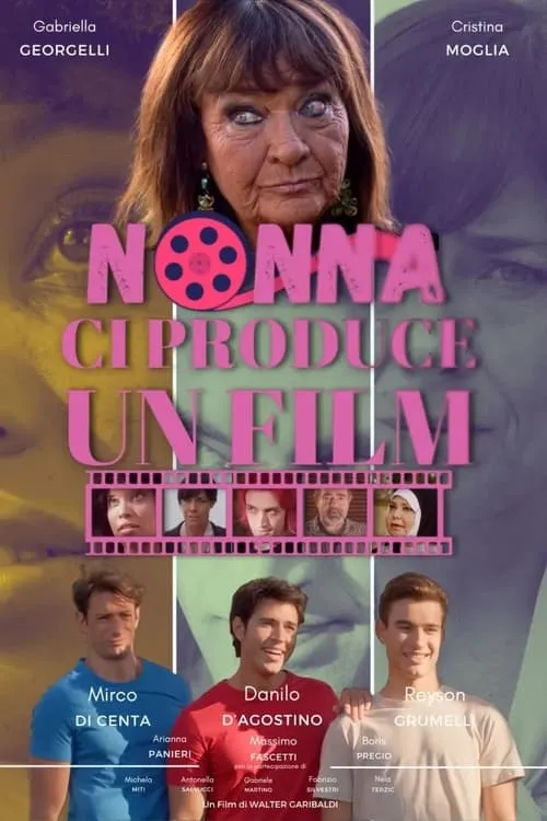 Nonna ci produce un film (movie)