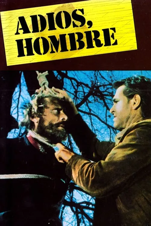 Adios, Hombre (movie)