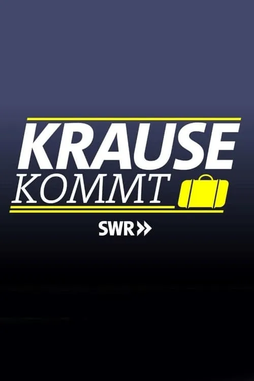 Krause kommt! (series)