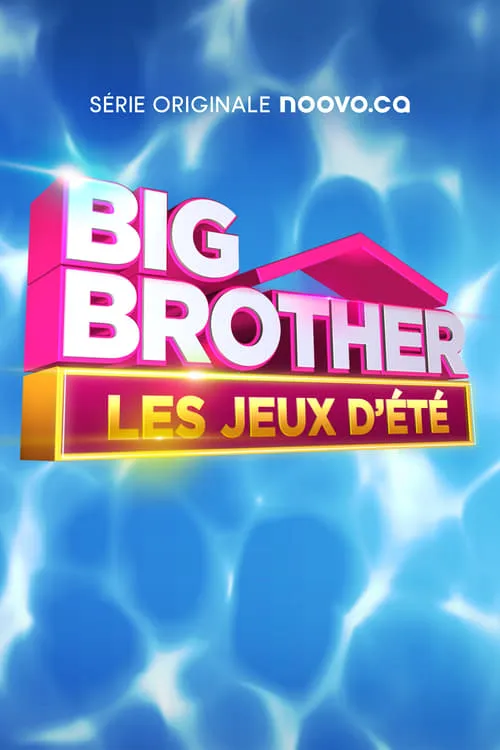 Big Brother Célébrités : les jeux d'été (series)