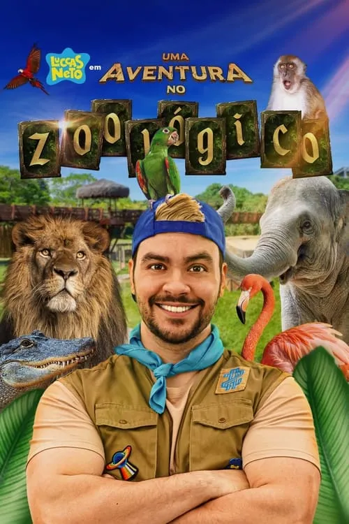 Luccas Neto em: Uma Aventura no Zoológico (movie)