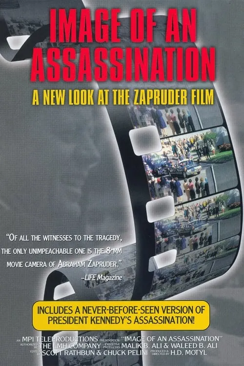 Image of an Assassination: A New Look at the Zapruder Film (movie)