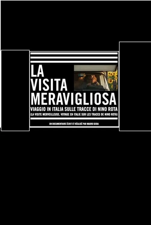 La visita meravigliosa: Viaggio in Italia sulle tracce di Nino Rota