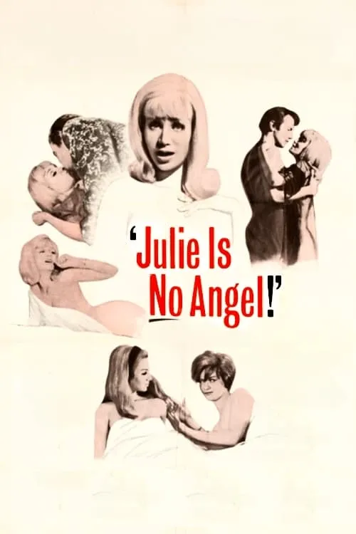 Julie Is No Angel (movie)