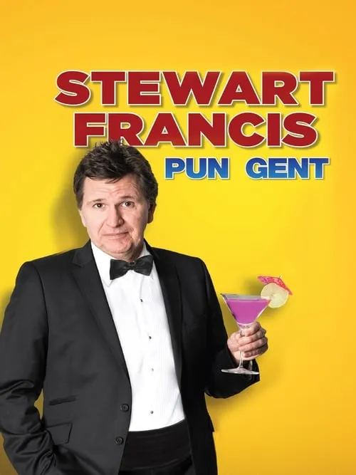 Stewart Francis: Pun Gent (movie)