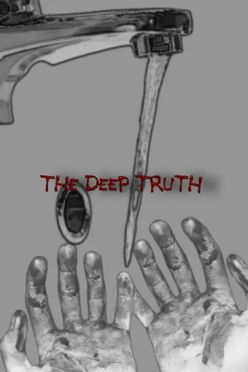 The Deep Truth (фильм)