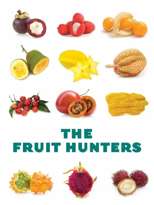 The Fruit Hunters (movie)