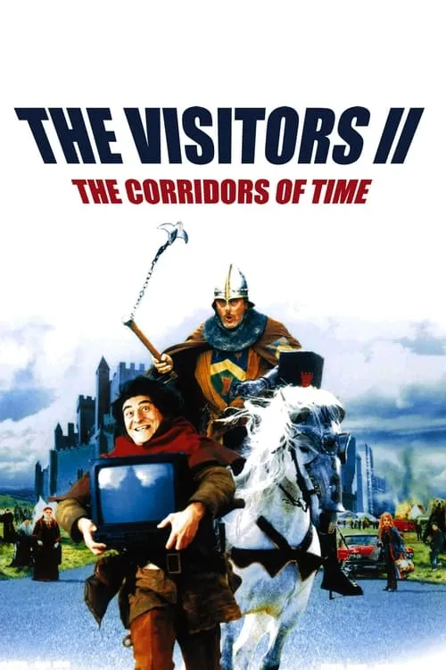 The Visitors II: The Corridors of Time (movie)
