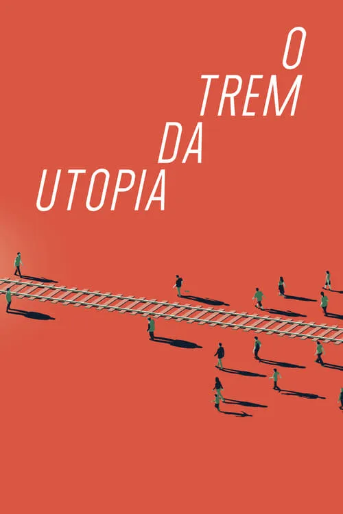 A Train to Utopia (movie)