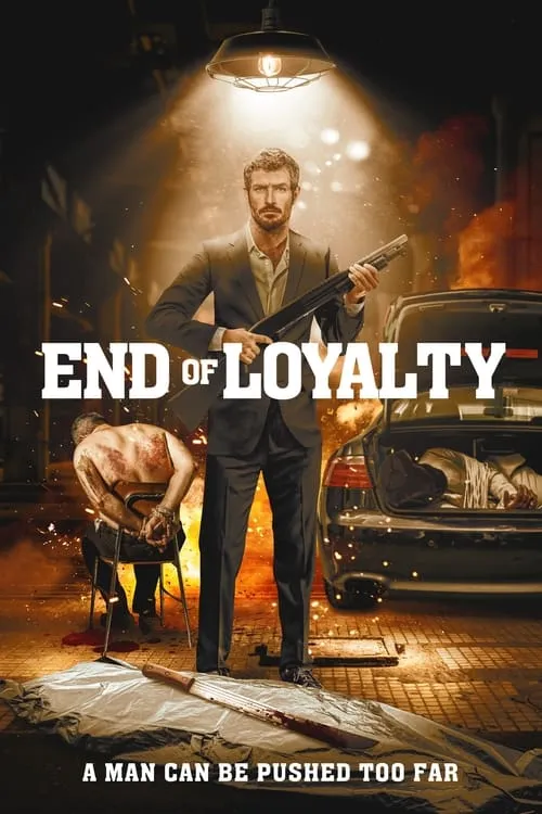 End of Loyalty (фильм)