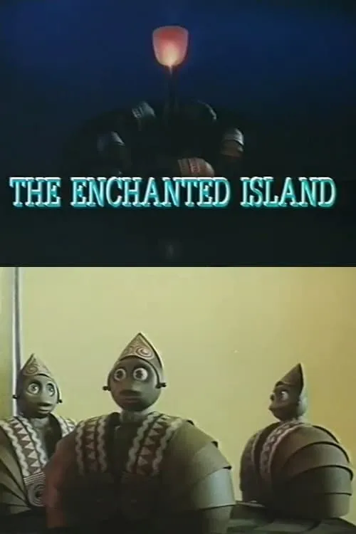 The Enchanted Island (movie)