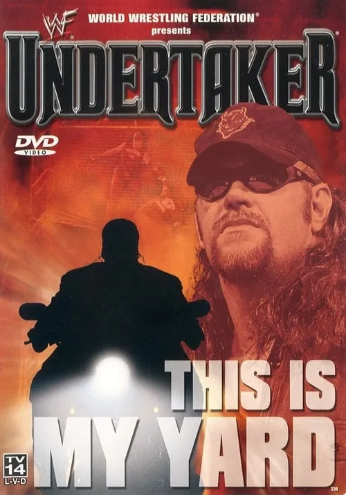 WWF: Undertaker - This Is My Yard (movie)