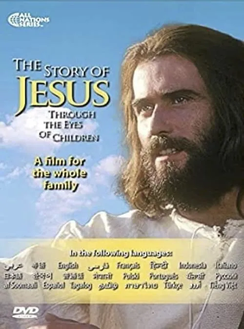 The Story of Jesus Through the Eyes of Children (movie)