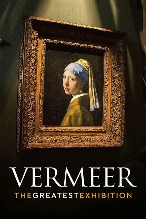 Vermeer: The Greatest Exhibition (фильм)