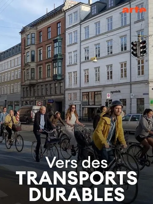 Vers des transports durables – Des métropoles en mouvement (фильм)