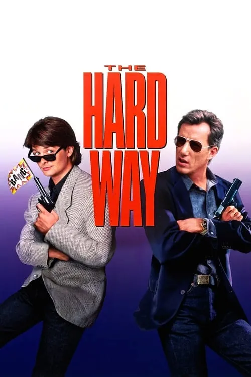 The Hard Way (movie)