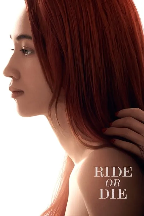 Ride or Die (movie)