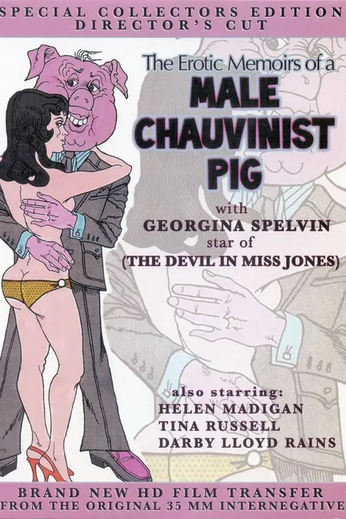 The Erotic Memoirs of a Male Chauvinist Pig