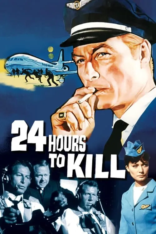 Twenty-Four Hours to Kill (movie)