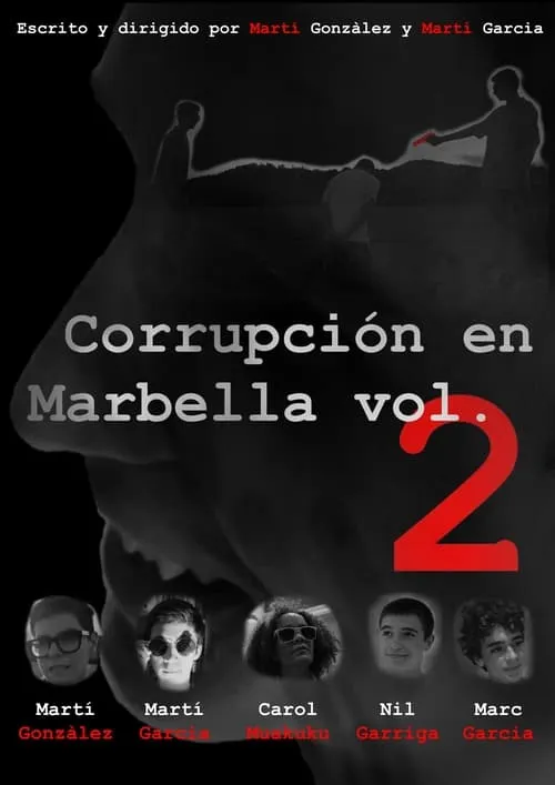 Corrupción en Marbella Vol.2 (фильм)