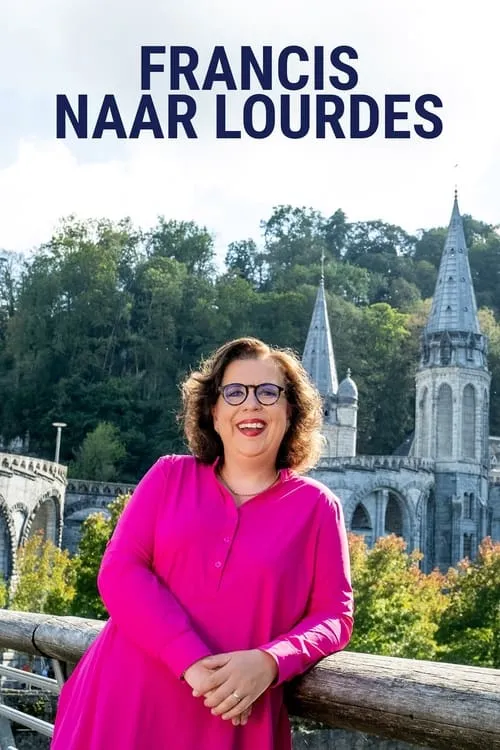 Francis naar Lourdes (series)