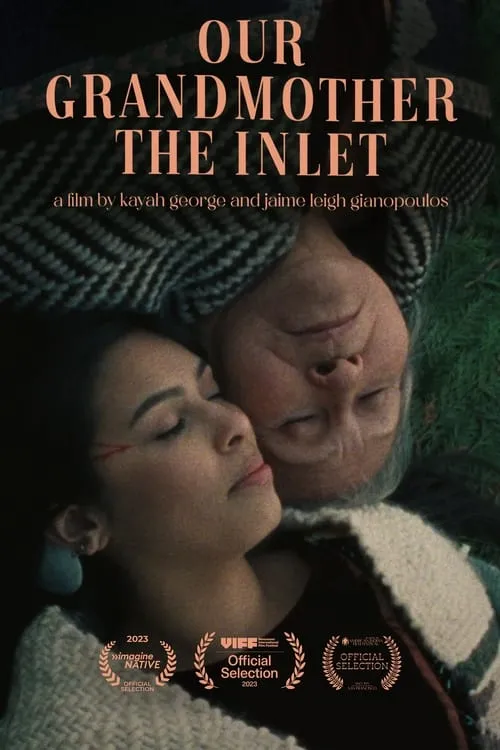 Our Grandmother the Inlet (movie)