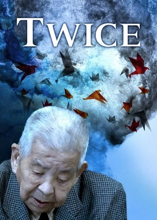 Twice: The Extraordinary Life of Tsutomu Yamaguchi (movie)