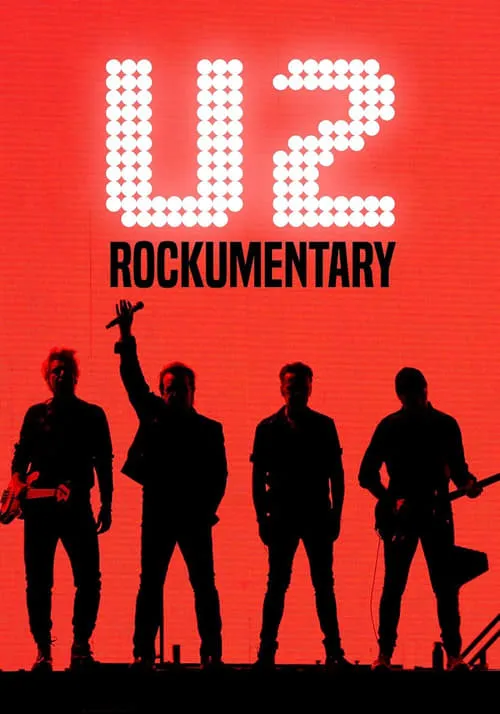 U2: Rockumentary (movie)