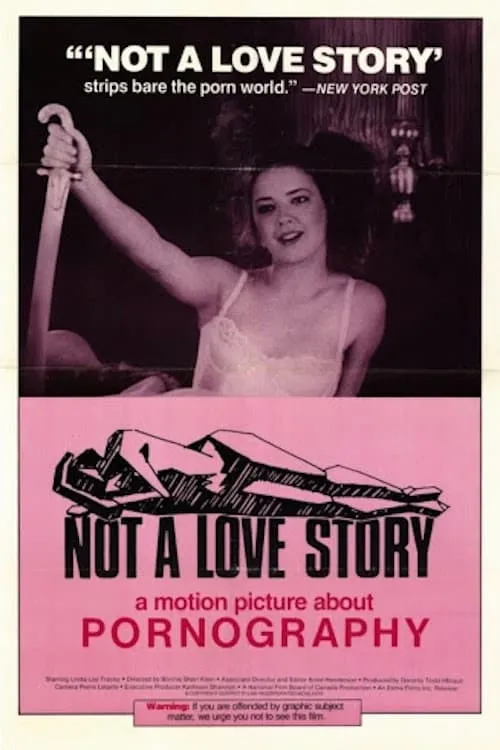 Not a Love Story: A Film About Pornography (movie)