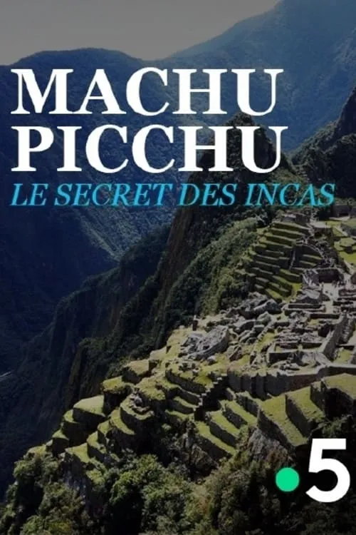 Hidden City of the Incas (фильм)