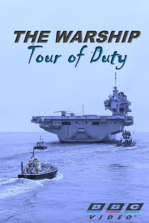 The Warship: Tour of Duty (series)
