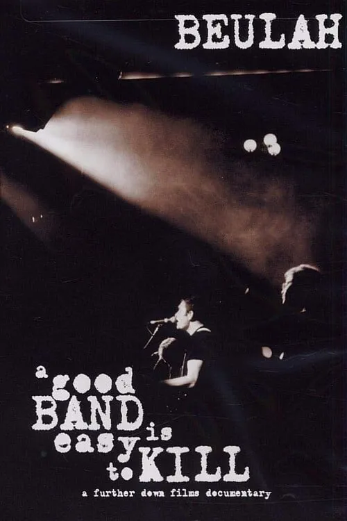 A Good Band is Easy to Kill (movie)