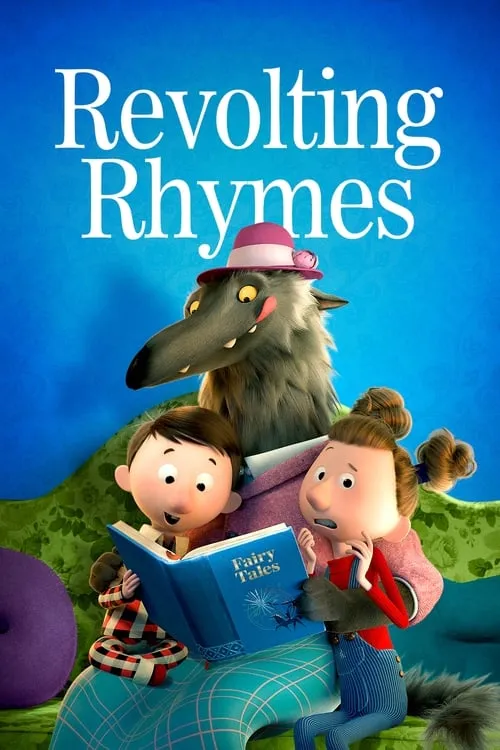 Revolting Rhymes (movie)