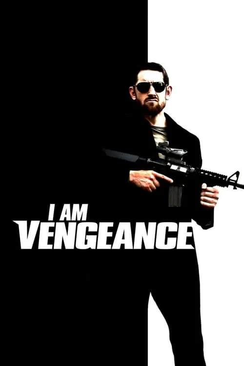 I Am Vengeance (movie)