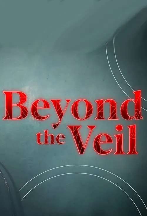 Beyond the Veil (series)