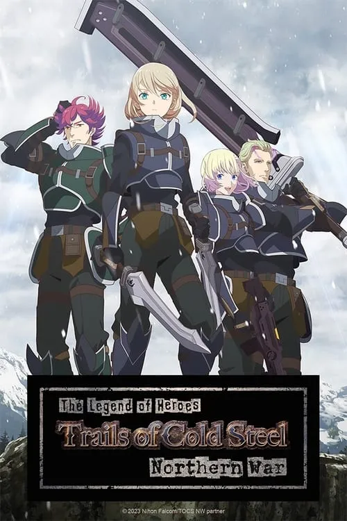 The Legend of Heroes: Trails of Cold Steel - Northern War (series)