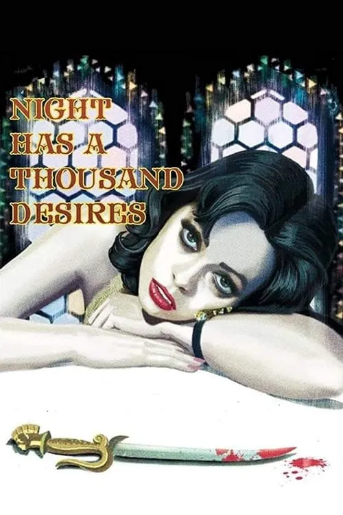 Night Has a Thousand Desires (movie)