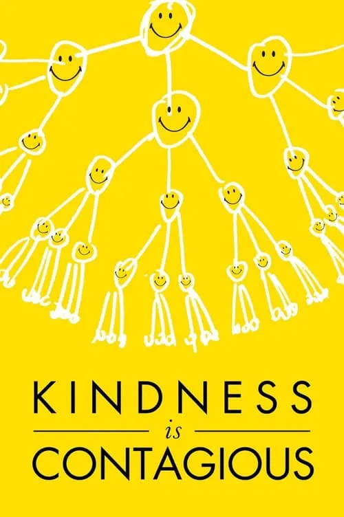 Kindness Is Contagious (movie)