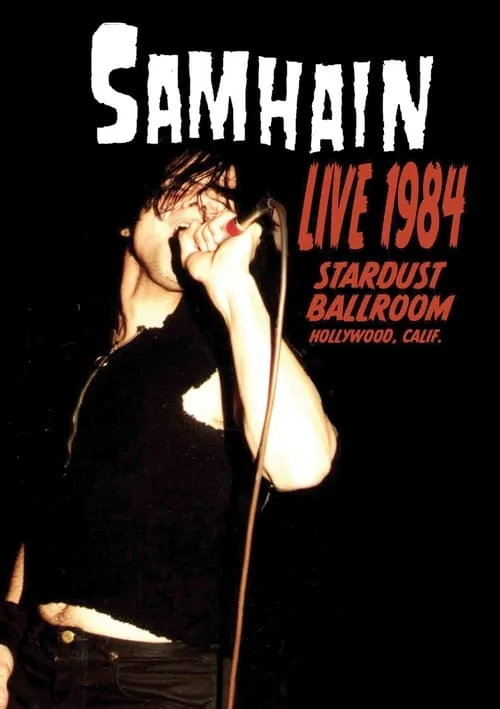 Samhain: Live 1984 at the Stardust Ballroom (фильм)