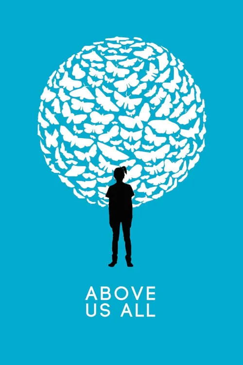 Above Us All (movie)