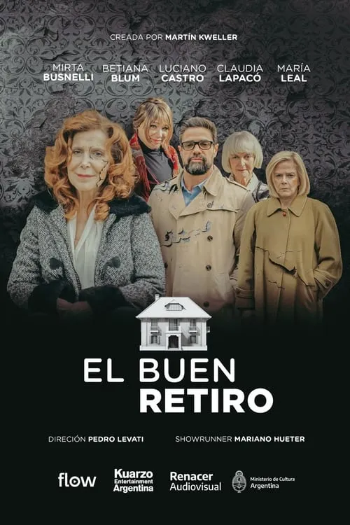 El buen retiro (сериал)