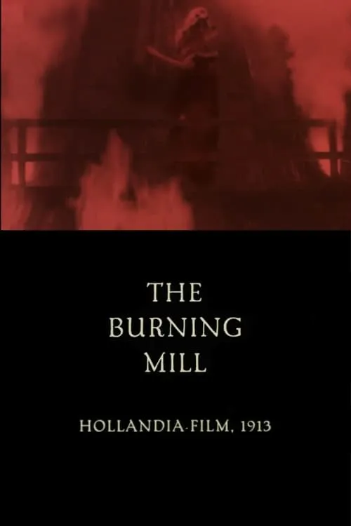 The Burning Mill (movie)