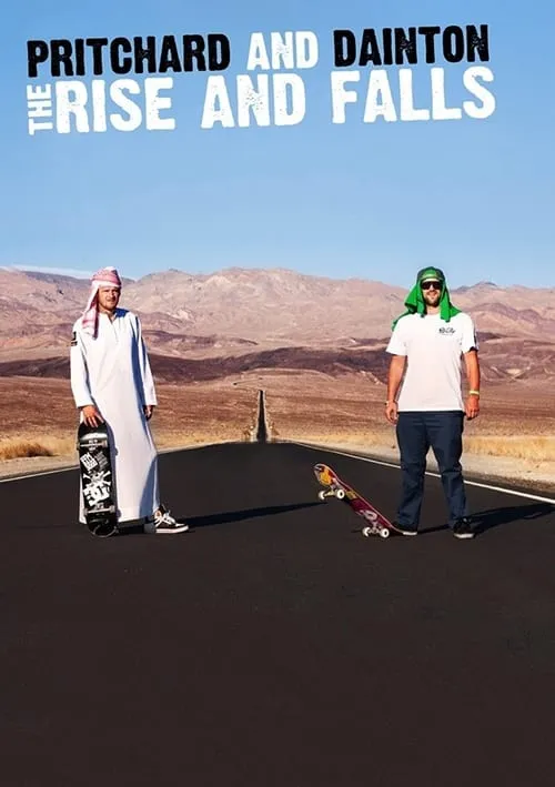 Pritchard and Dainton: The Rise and Falls (movie)