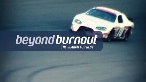 Beyond Burnout