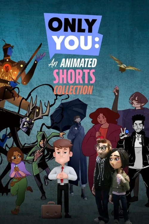 Only You: An Animated Shorts Collection (series)