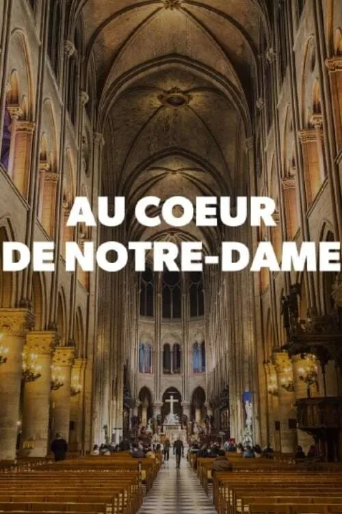 Au cœur de Notre-Dame (movie)