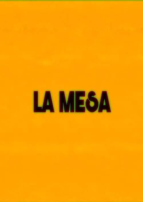 LA MESA (фильм)