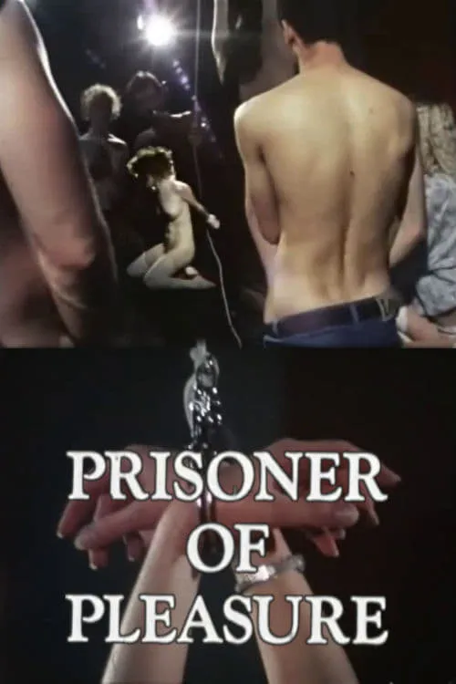 Prisoner of Pleasure (movie)