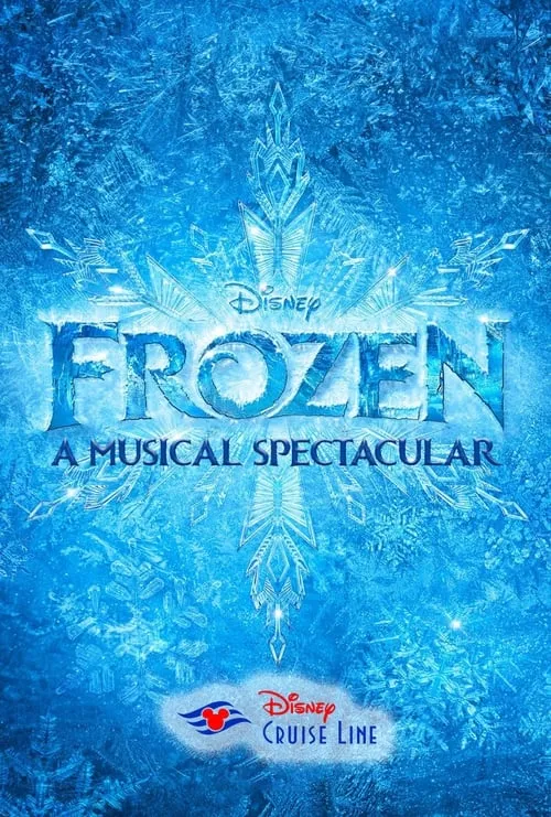 Frozen: A Musical Spectacular (фильм)