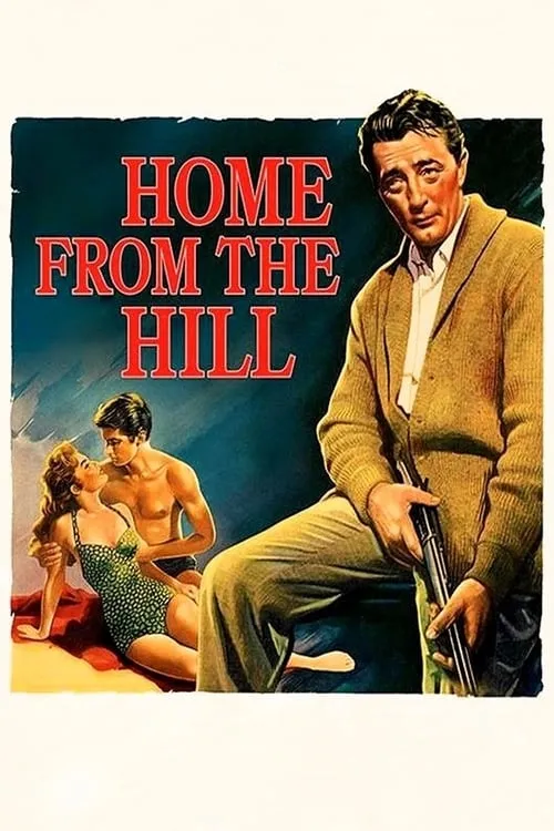 Home from the Hill (movie)
